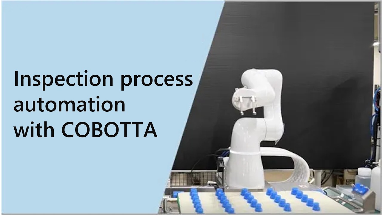 Inspection process automation with COBOTTA ｜ DENSO WAVE