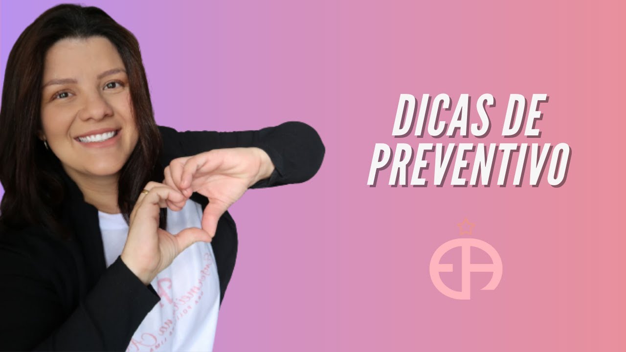 DICAS DE PREVENTIVO - Enfermeiro da Atenção Básica