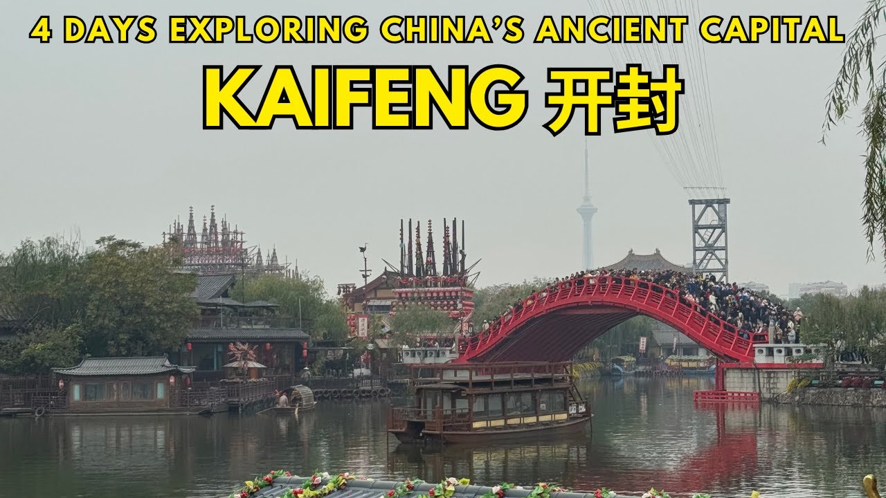 4 Days in Kaifeng 🇨🇳 | Exploring China’s Ancient Capital, History, Culture & Local Food