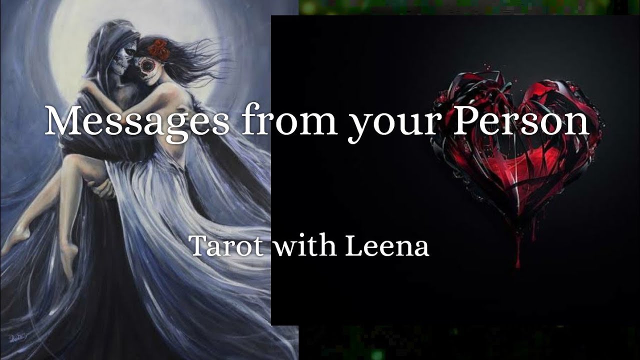 Messages from your Person | Tarot with Leena