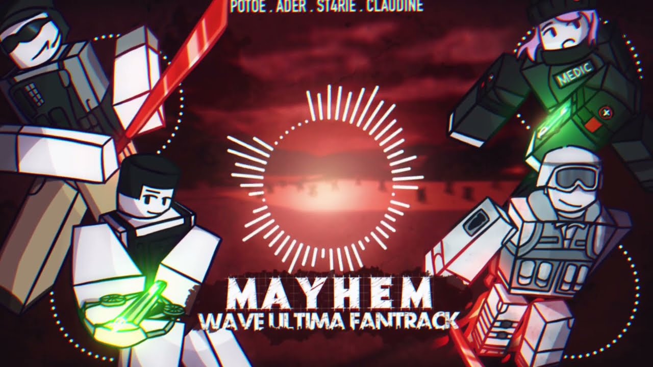 Dummies VS Noobs WAVE ULTIMA: “MAYHEM” [FANTRACK] F.T. @mrpotoe @aderReal @claudine404