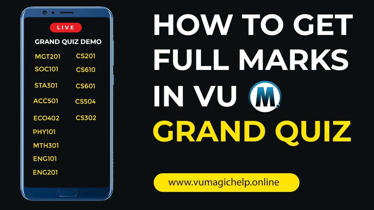 LIVE DEMO | GET FULL MARKS IN GRAND QUIZ |V U | 100% CORRECT | VU MAGIC HELP