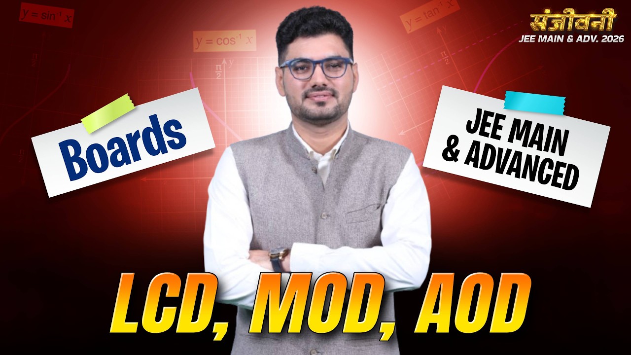 Ultimate Maths Revision | LCD, AOD & MOD | Boards + JEE Main & Advanced 🚀