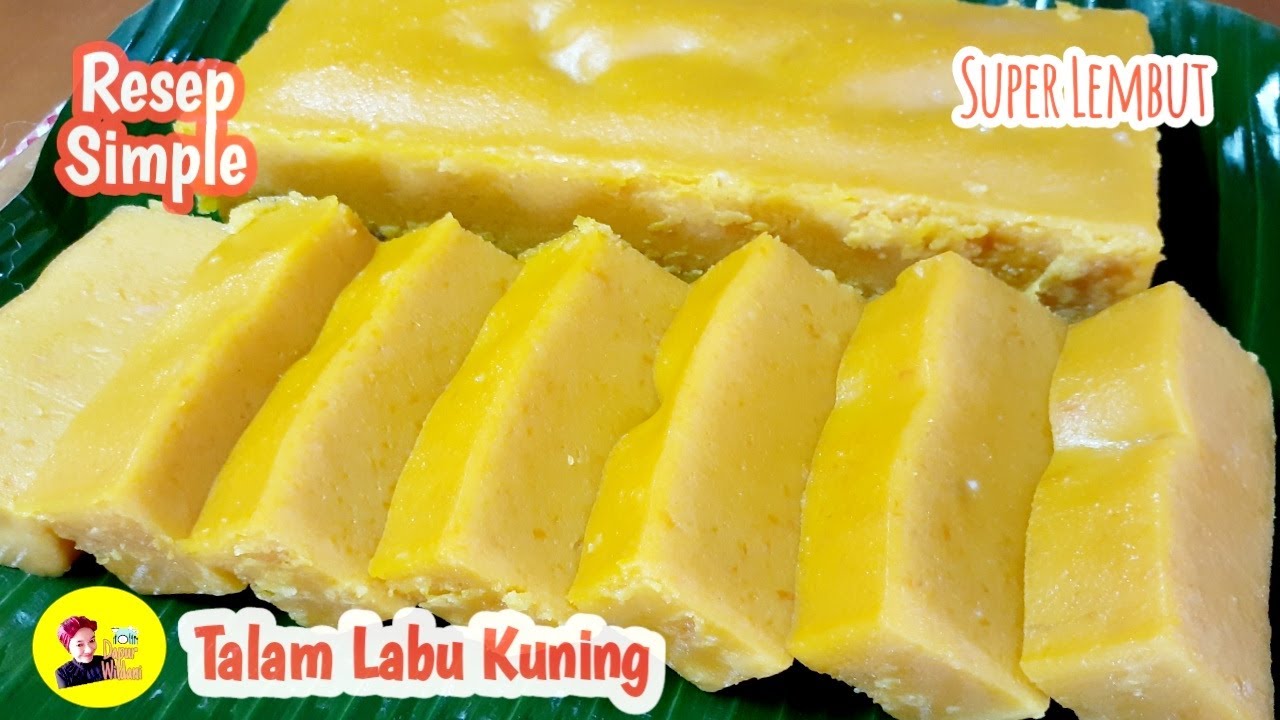 Cara Membuat Talam Labu Kuning ( Talam Labu Kuning Tepung Terigu ) @Dapur Wildani