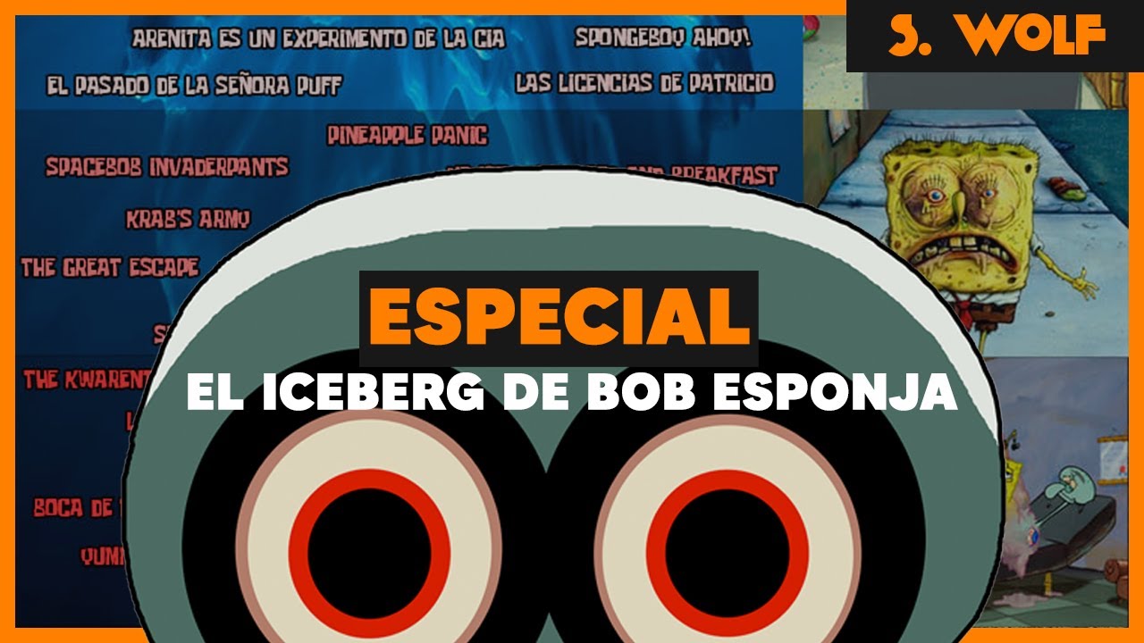 Explicando el Iceberg de Bob Esponja | Especial de Terror | S. Wolf