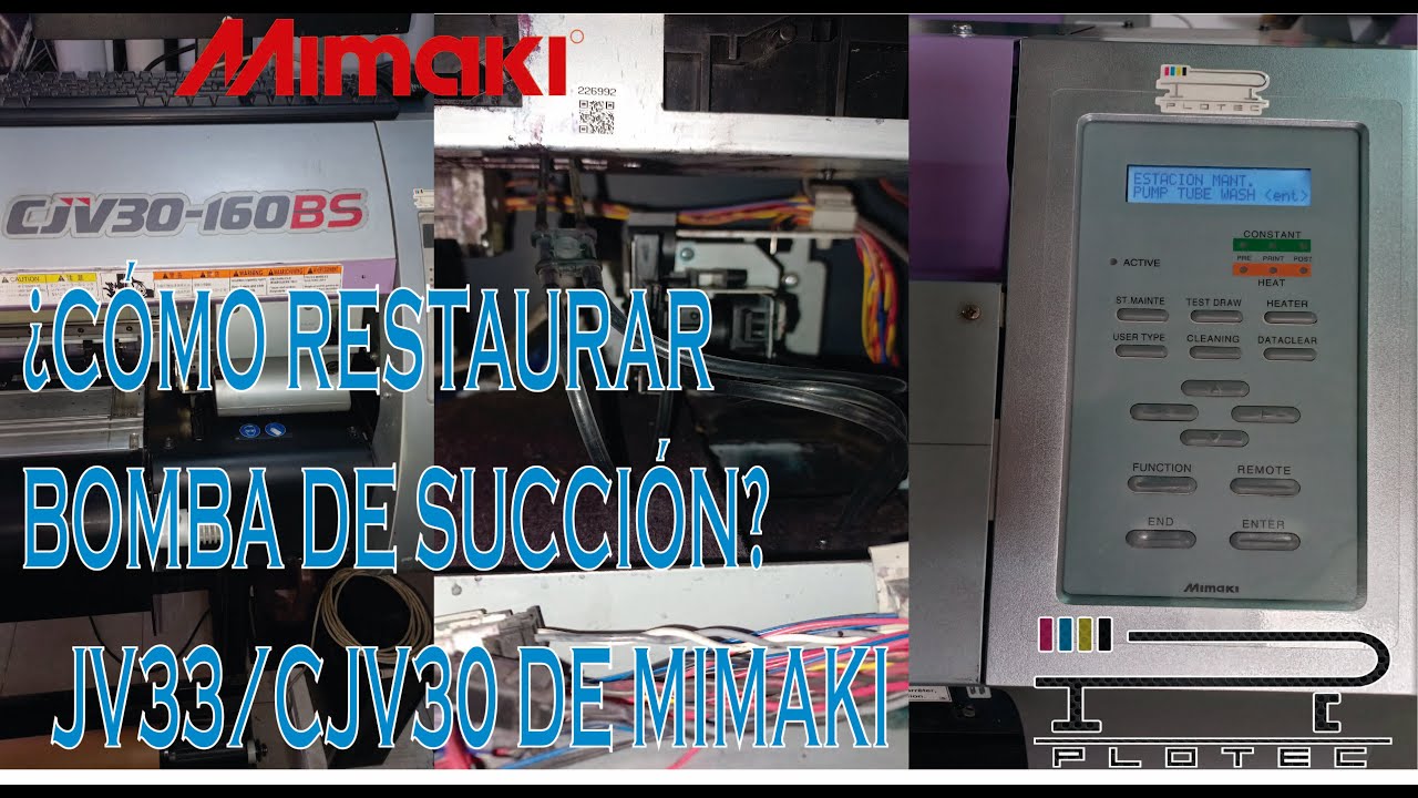 ¿Cómo restaurar bomba de succión? JV33/CJV30 Mimaki