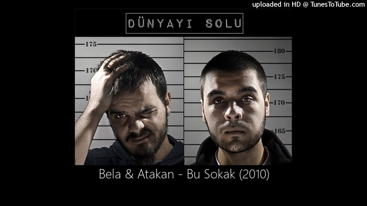 Bela & Atakan - Bu Sokak (2010)