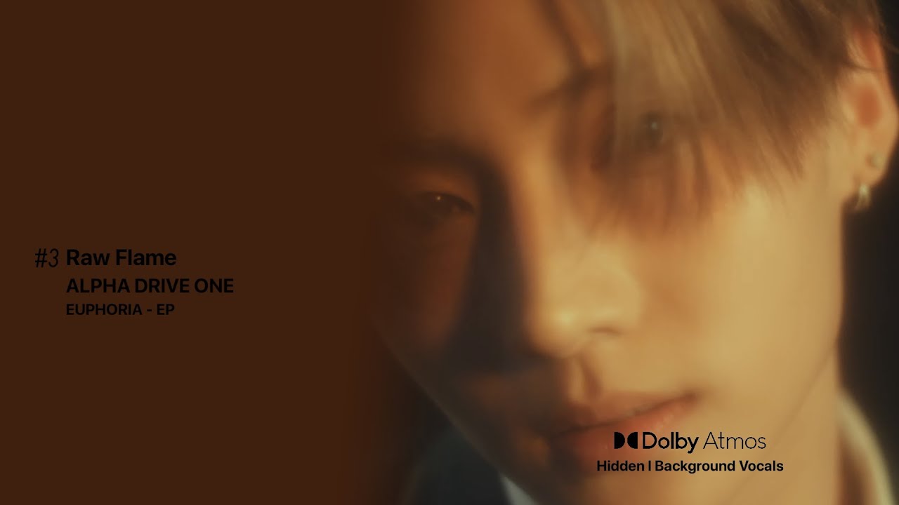 ALPHA DRIVE ONE (알파드라이브원) - Raw Flame [Dolby Atmos Background | Hidden Vocals]