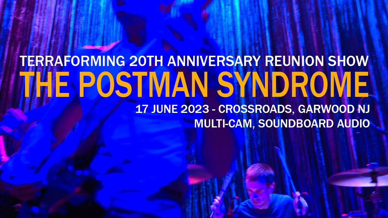 The Postman Syndrome - 2023 Reunion Show (full set, multi-cam, soundboard audio)