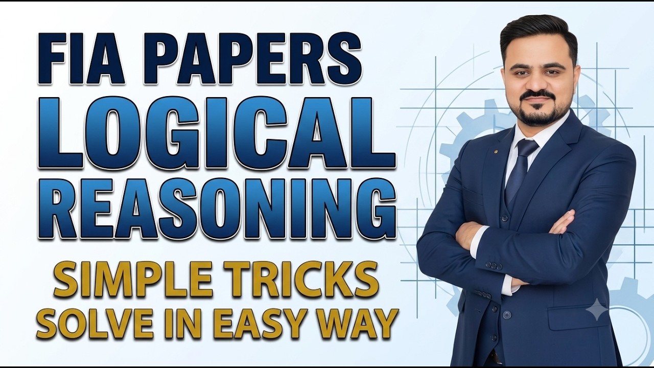 FIA Test Preparation 2026 | Logical Reasoning MCQs with Tricks | Analytical Reasoning Practice