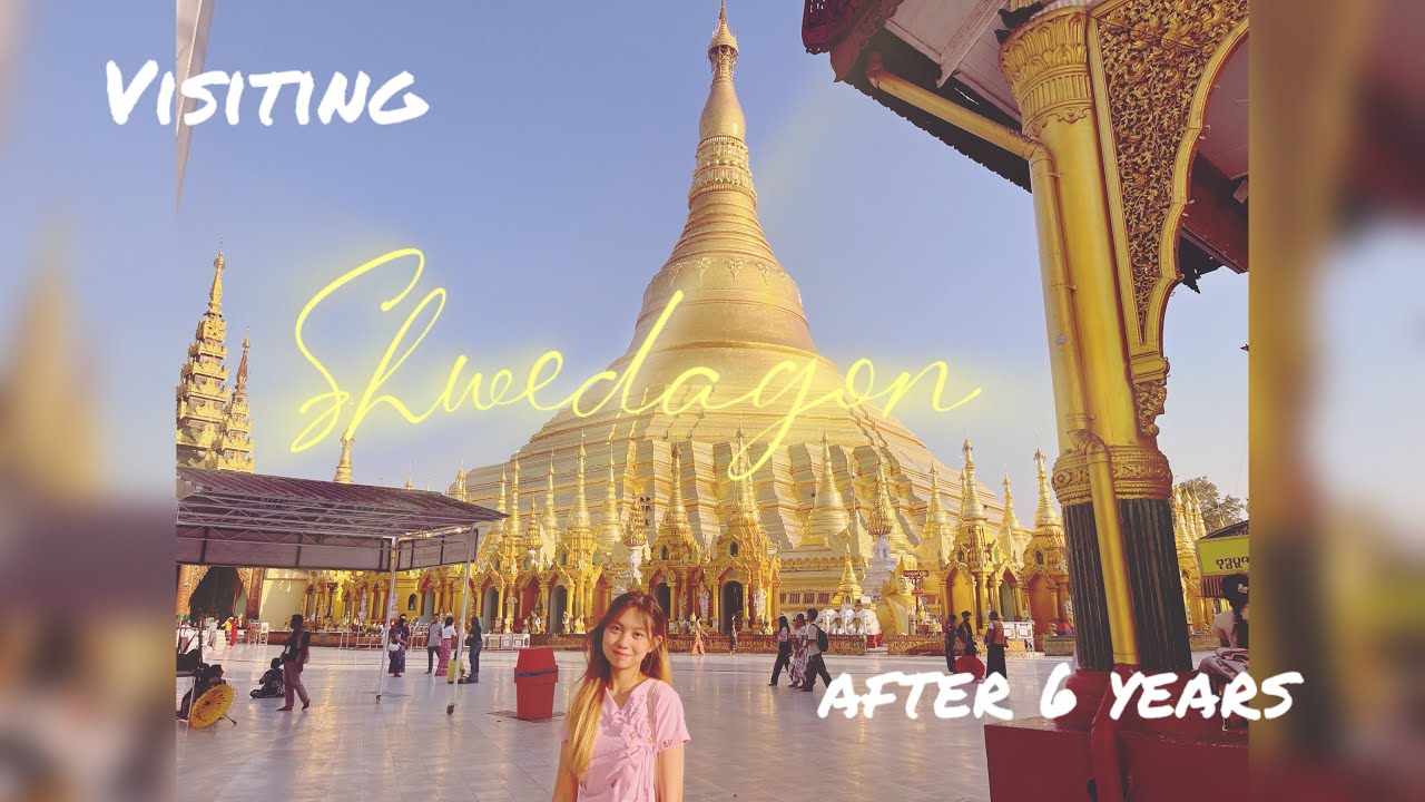Visiting Shwedagon Golden Pagoda of Myanmar after 6 years | calm, relax, daily vlog| 🍀🍃
