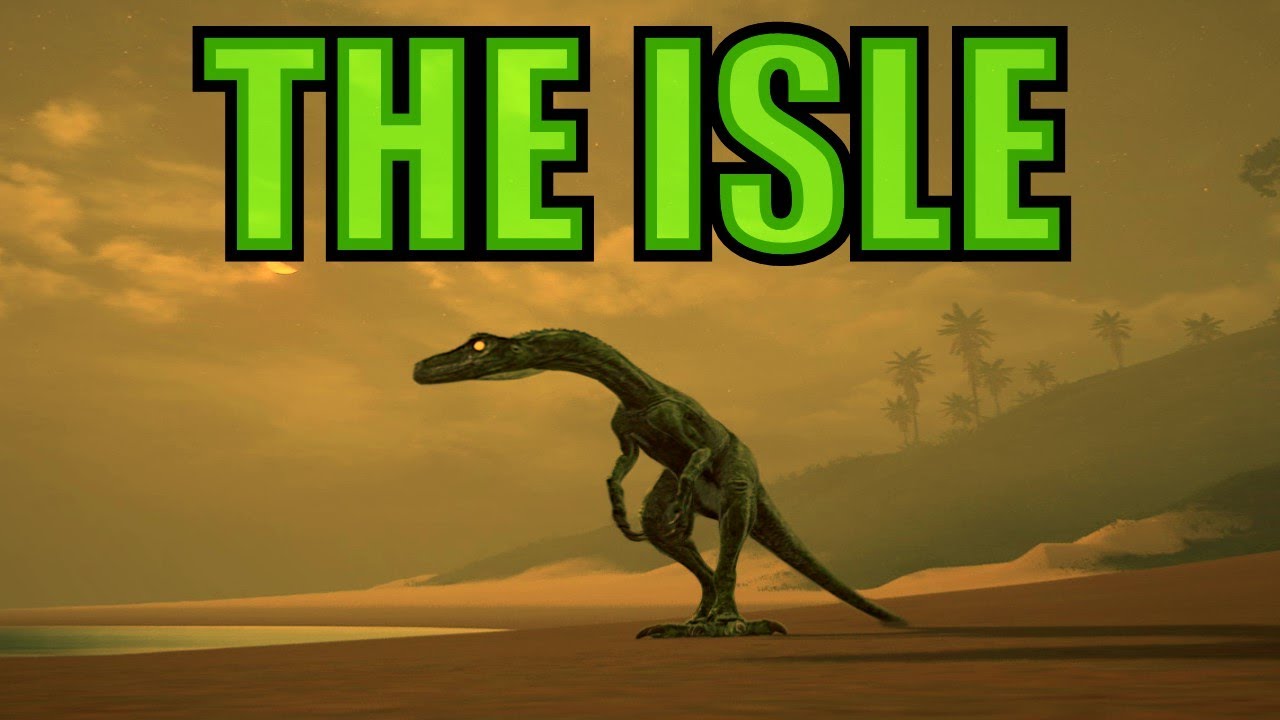 The Isle - THE ISLE
