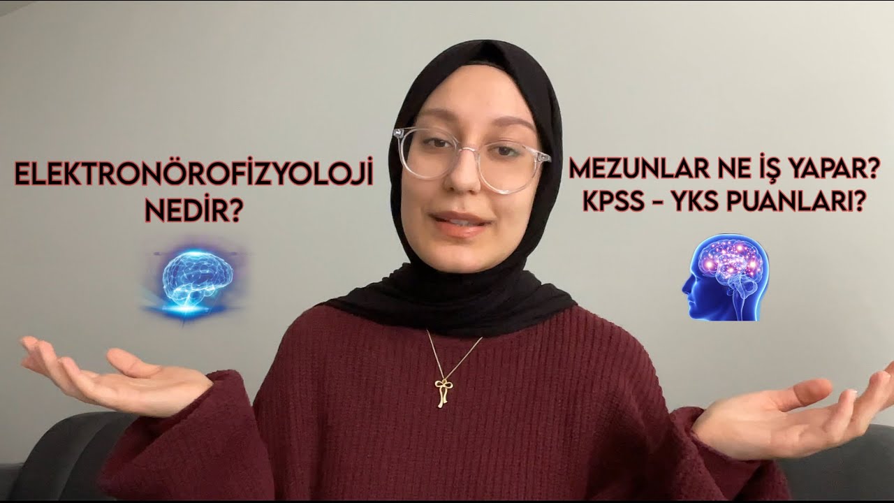 ELEKTRONÖROFİZYOLOJİ BÖLÜMÜ NEDİR? - YKS Tercihi Yapacak Olanlar Bu Videoyu İzlesin! #enf #yks #kpss