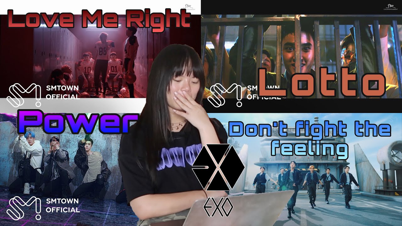 1st Time Reacting to EXO (Love Me Right, Lotto, Power & Don't fight the feeling)