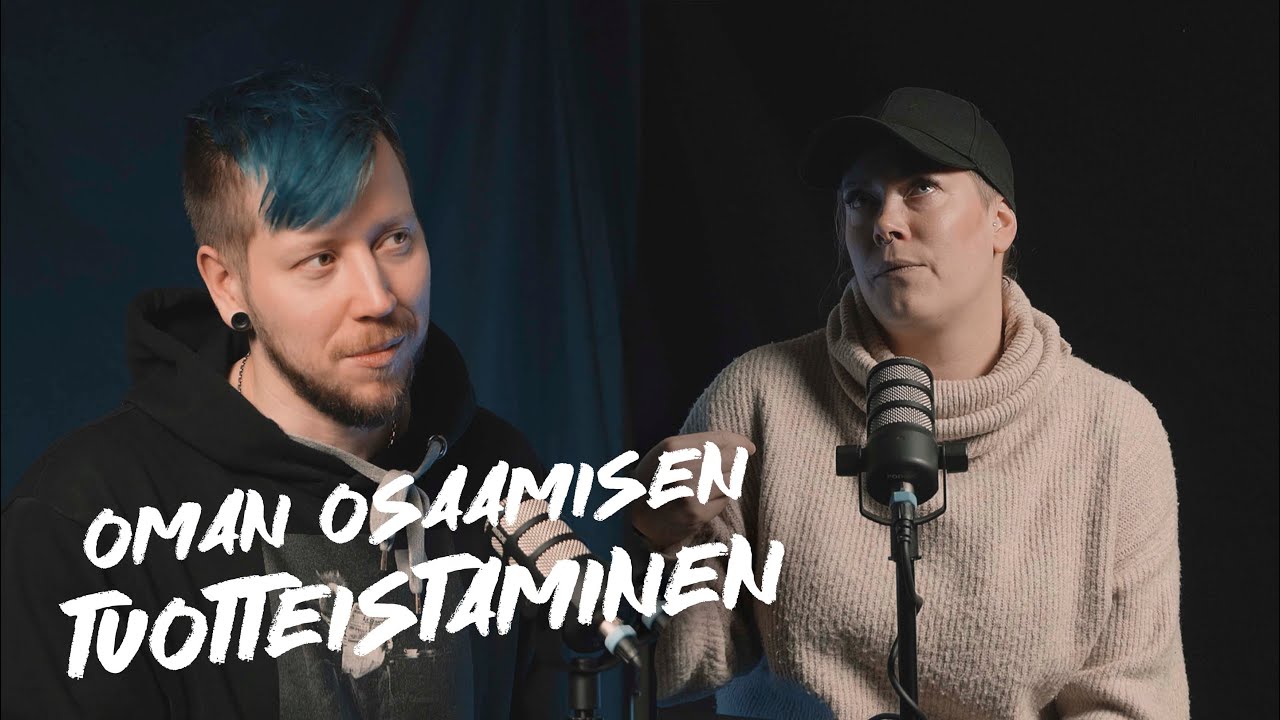 Miten tuotteistat oman osaamisen yrittäjänä? (Luovuusbisnes Podcast Jakso 12)