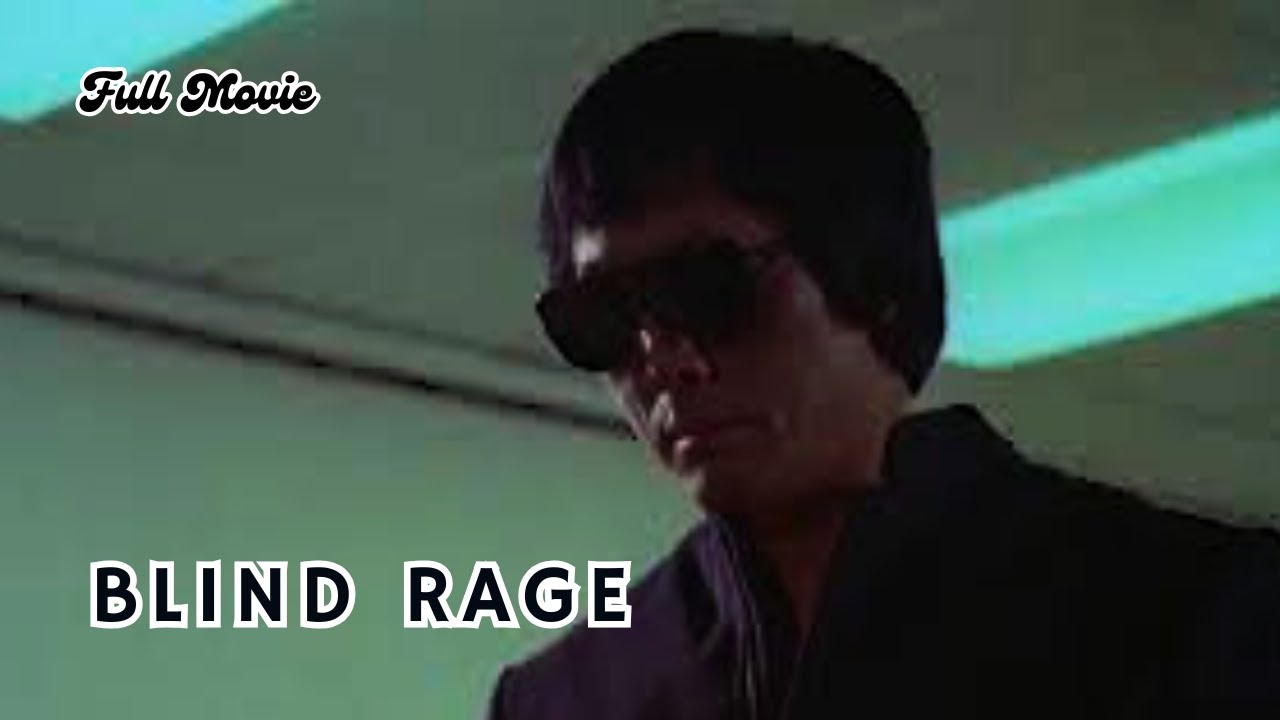 Blind Rage - 1978 Comedy Action: Fred Williamson I Leo Fong I Tony Ferrer I Dick Adair