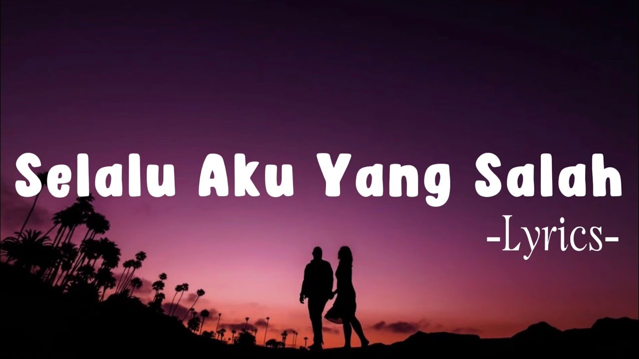 Top Hits Lagu Galau Terbaik 2026 | Selalu Aku Yang Salah, Aku Menyerah Pada Egomu
