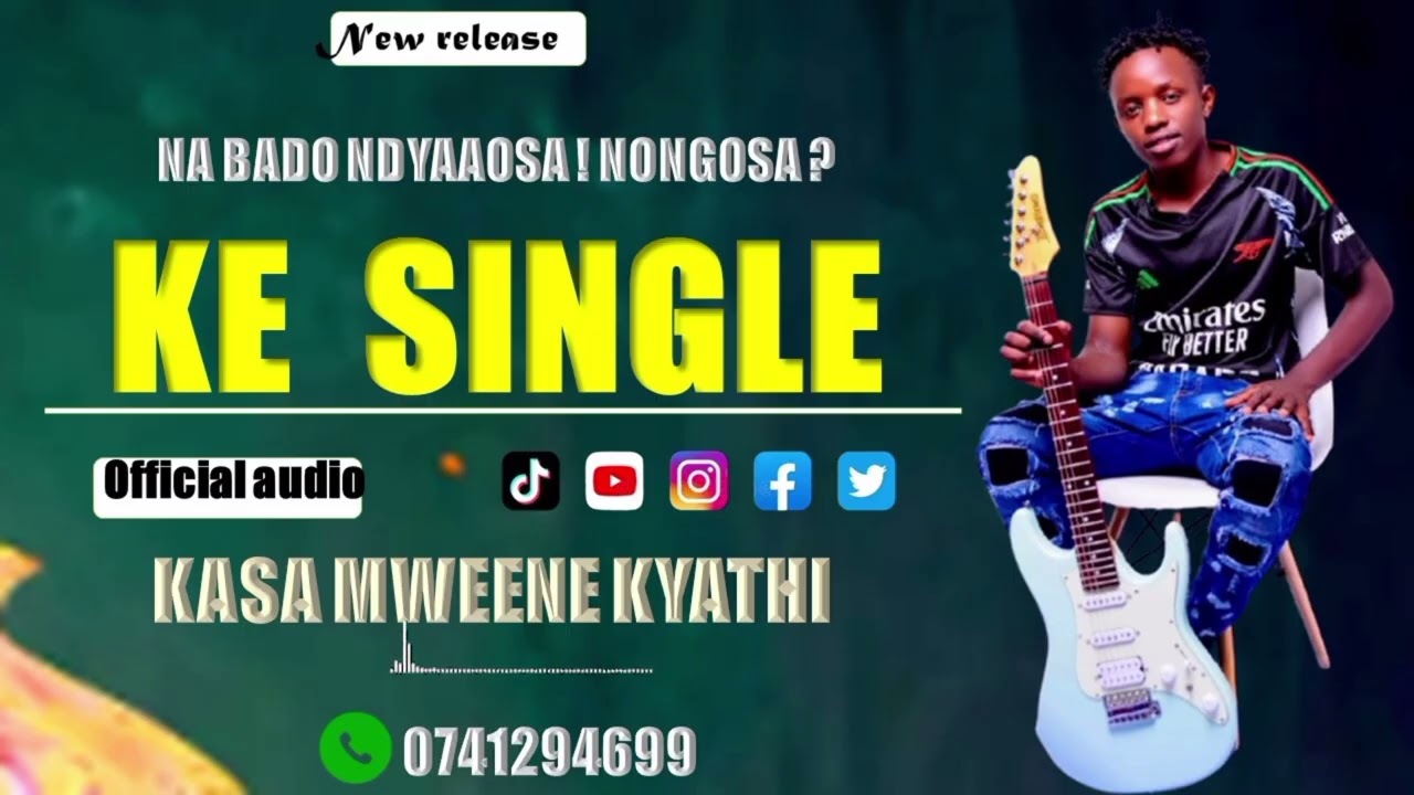 KE SINGLE -KASA MWEENE KYATHI #kamutongoi #mbaitufm #Kambamusic 
