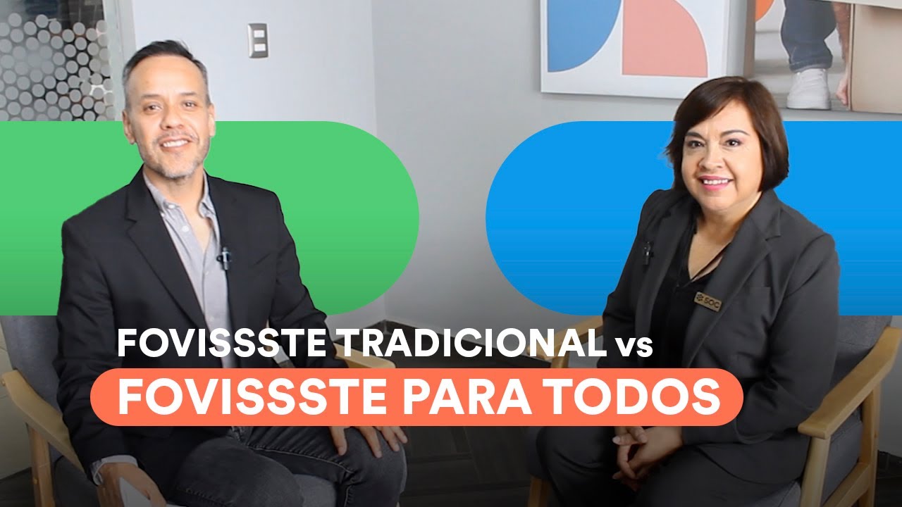 Hablemos del FOVISSSTE TRADICIONAL vs FOVISSSTE PARA TODOS
