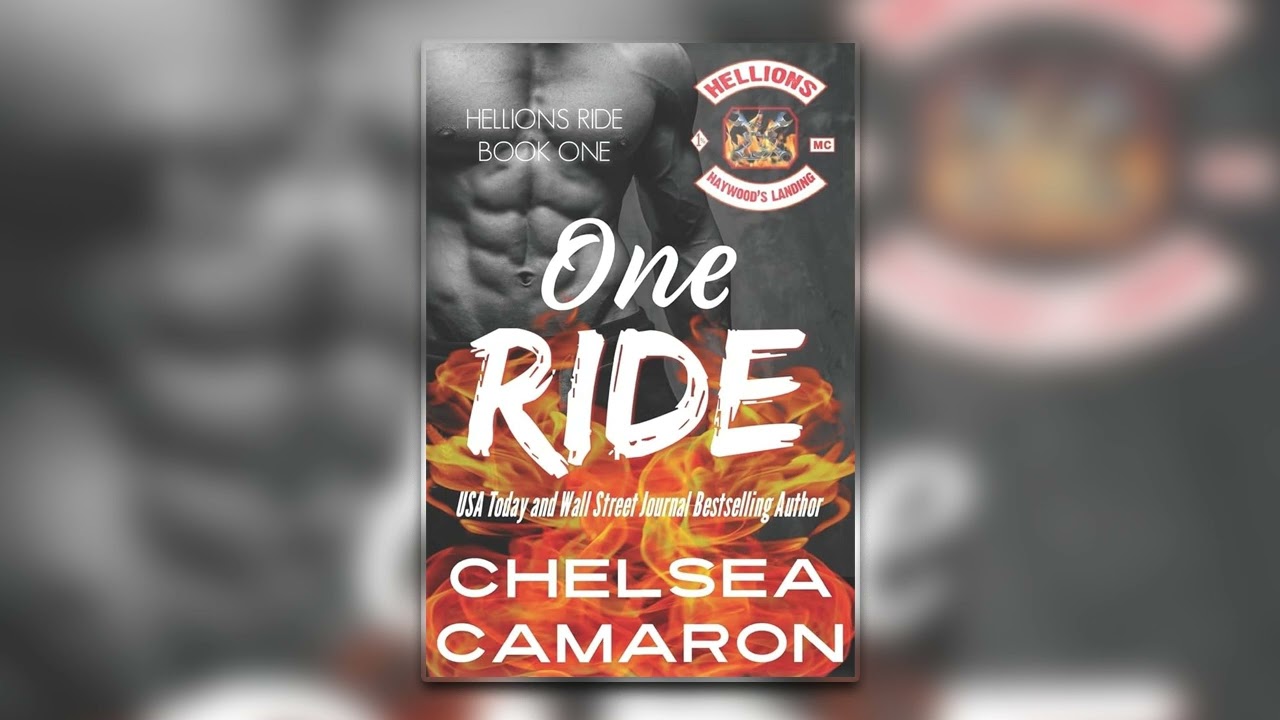 One Ride [Hellions Ride #1] By Chelsea Camaron - Full Mafia Romance Audiobook