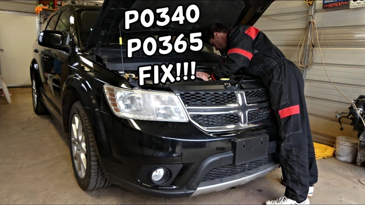 DODGE JOURNEY CODE P0340 P0365 CAMSHAFT POSITION SENSOR CIRCUIT BANK 1 SENSOR 1 SENSOR 2