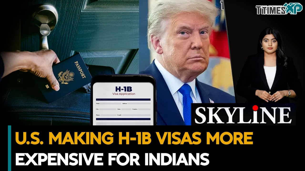 U.S. Making H-1B Visas More Expensive For Indians| Indians In The U.S.| Skyline With Driti
