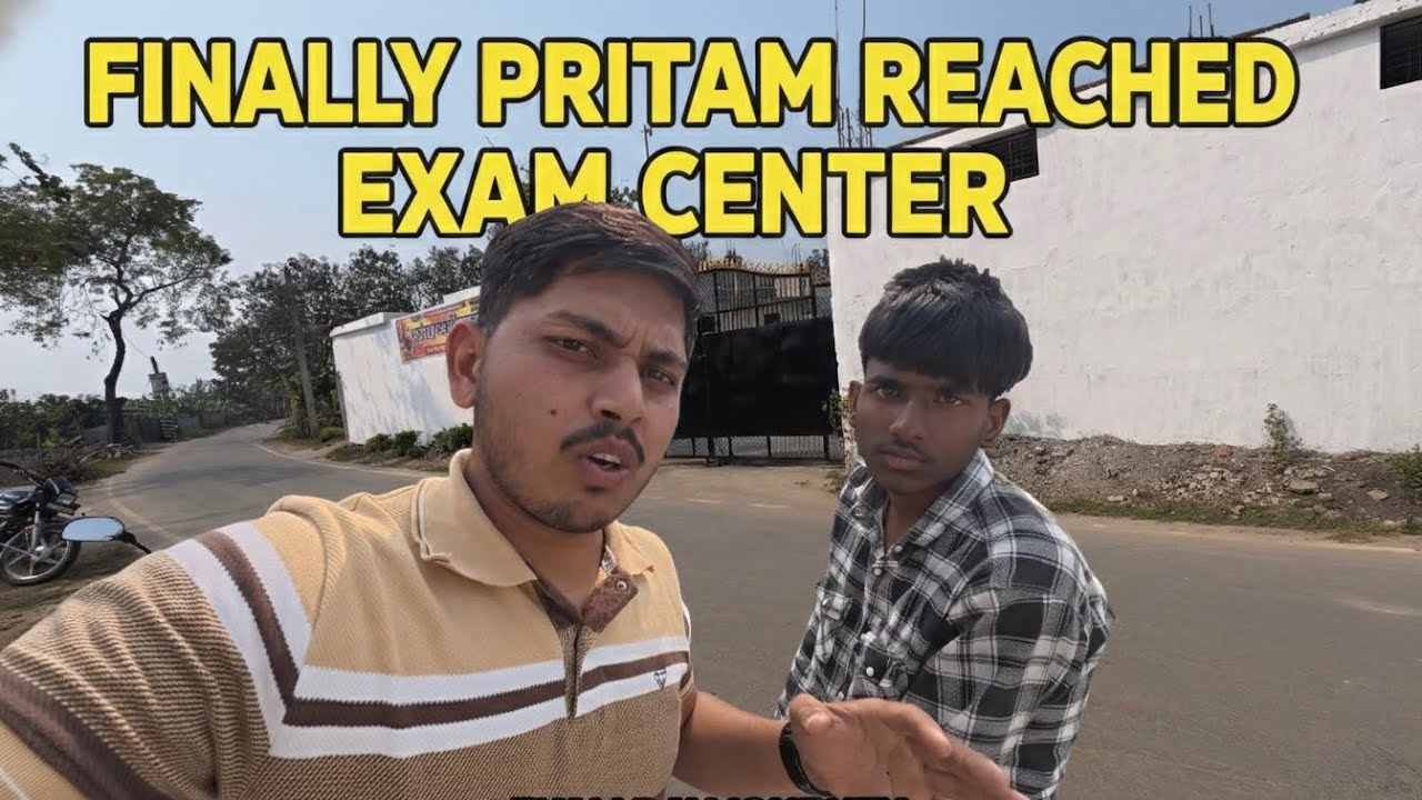 Pritam ke exam center pahuch gaye😍