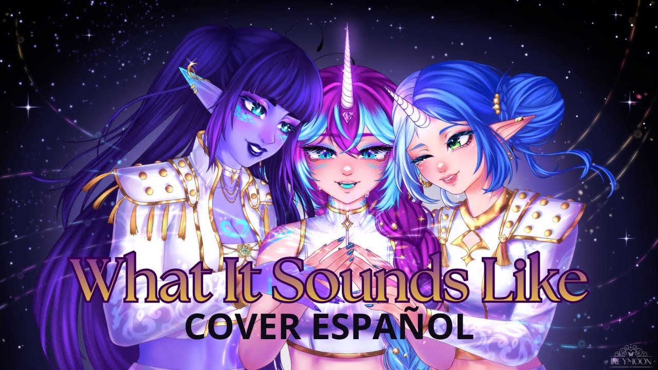 What It Sounds Like ✨Huntrix (Kpop Demon Hunters) Cover en Español | Kirin, Siri & Yuzuye