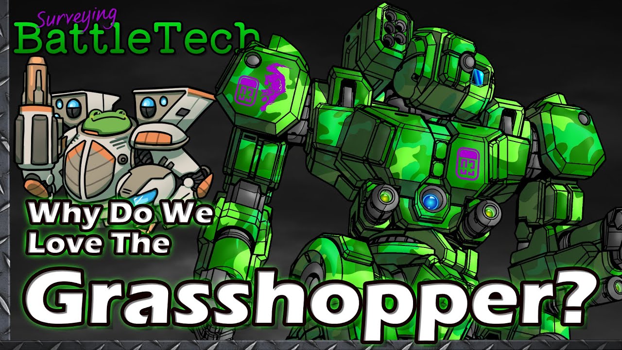 Why do we Love the Grasshopper?  #BattleTech Lore & History