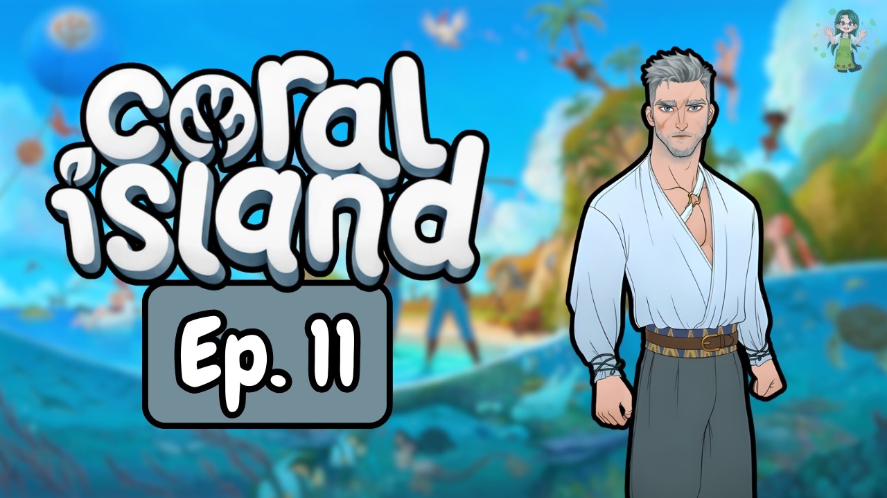 🪸 Coral Island 🪸 ~ Summer ~ Ep. 10 #coralisland #letplay