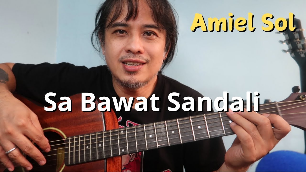 Guitar Chords Tut: Sa Bawat Sandali AMIEL SOL
