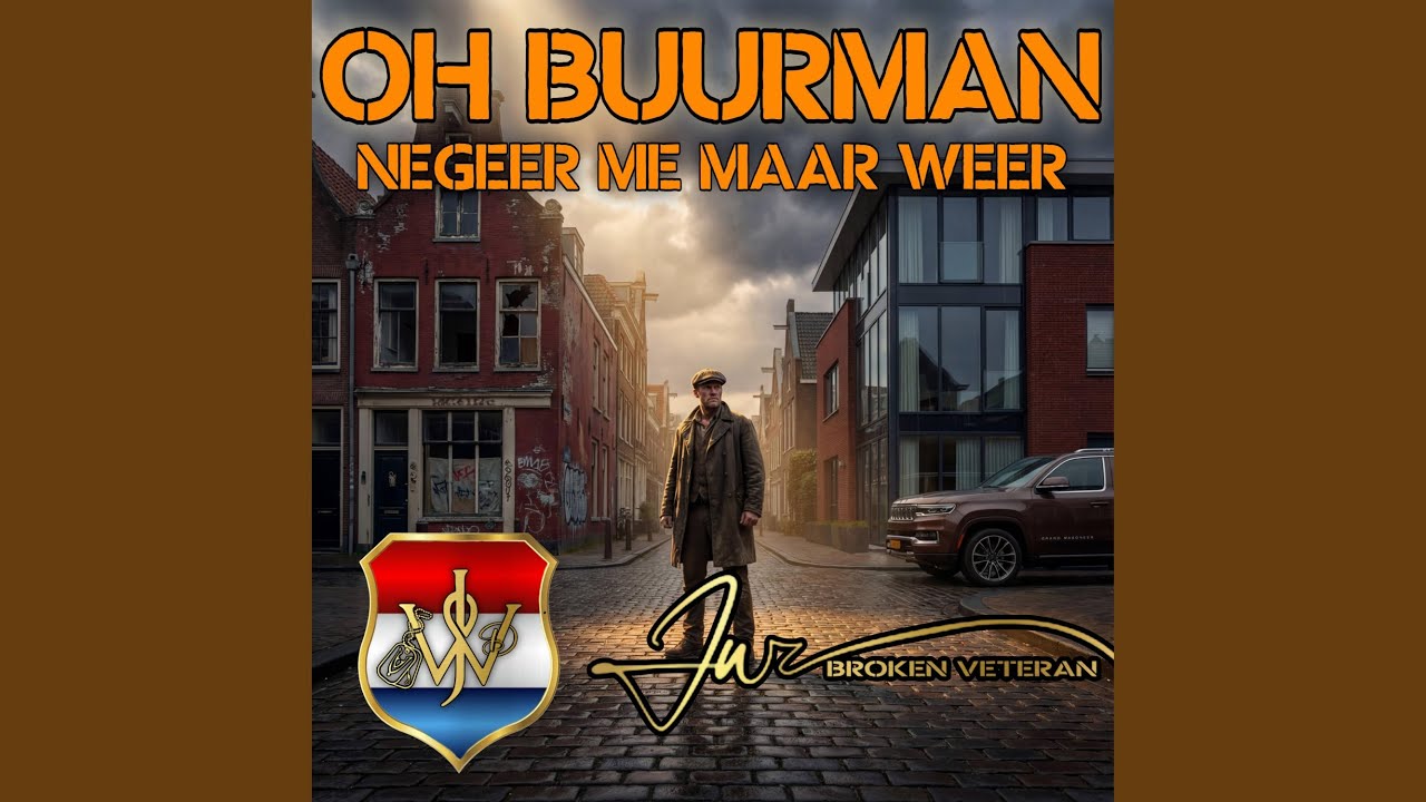Oh Buurman (Negeer me maar weer)
