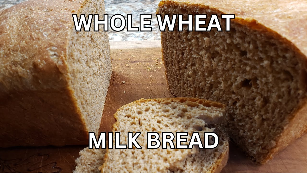 Whole Wheat Milk Bread