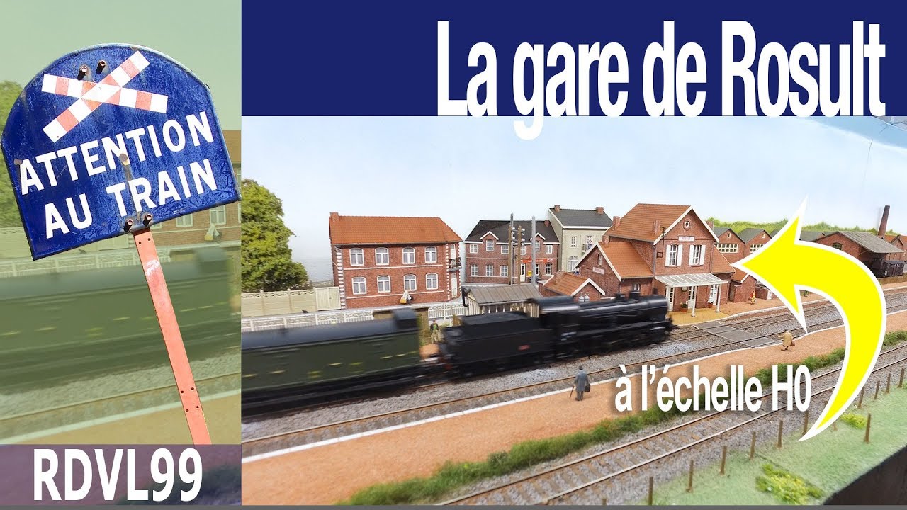 La gare de Rosult à l'échelle HO