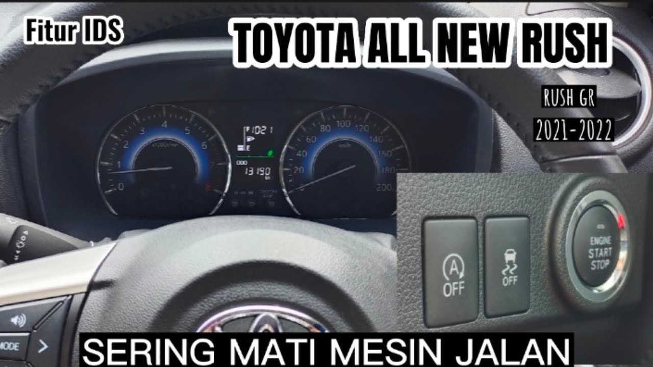 Toyota All New Rush Fitur Idling Stop System sering mati saat lampu merah