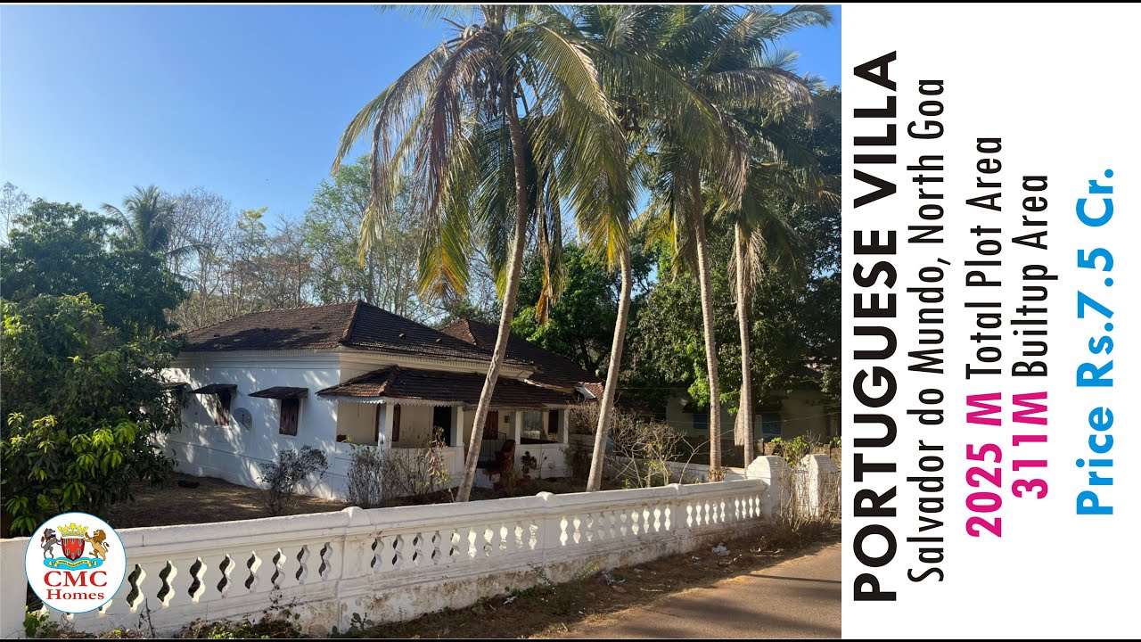PORTUGUESE VILLA FOR SALE for Rs.7.5Cr in Salvador Do Mundo, North Goa. CMC Homes +91-8828829185