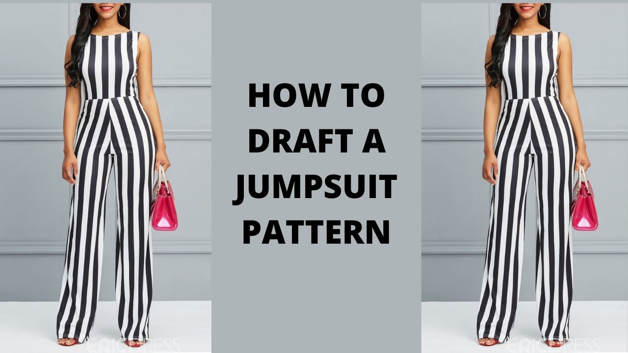 HOW TO MAKE A JUMPSUIT PATTERN - PART 1 OF 2