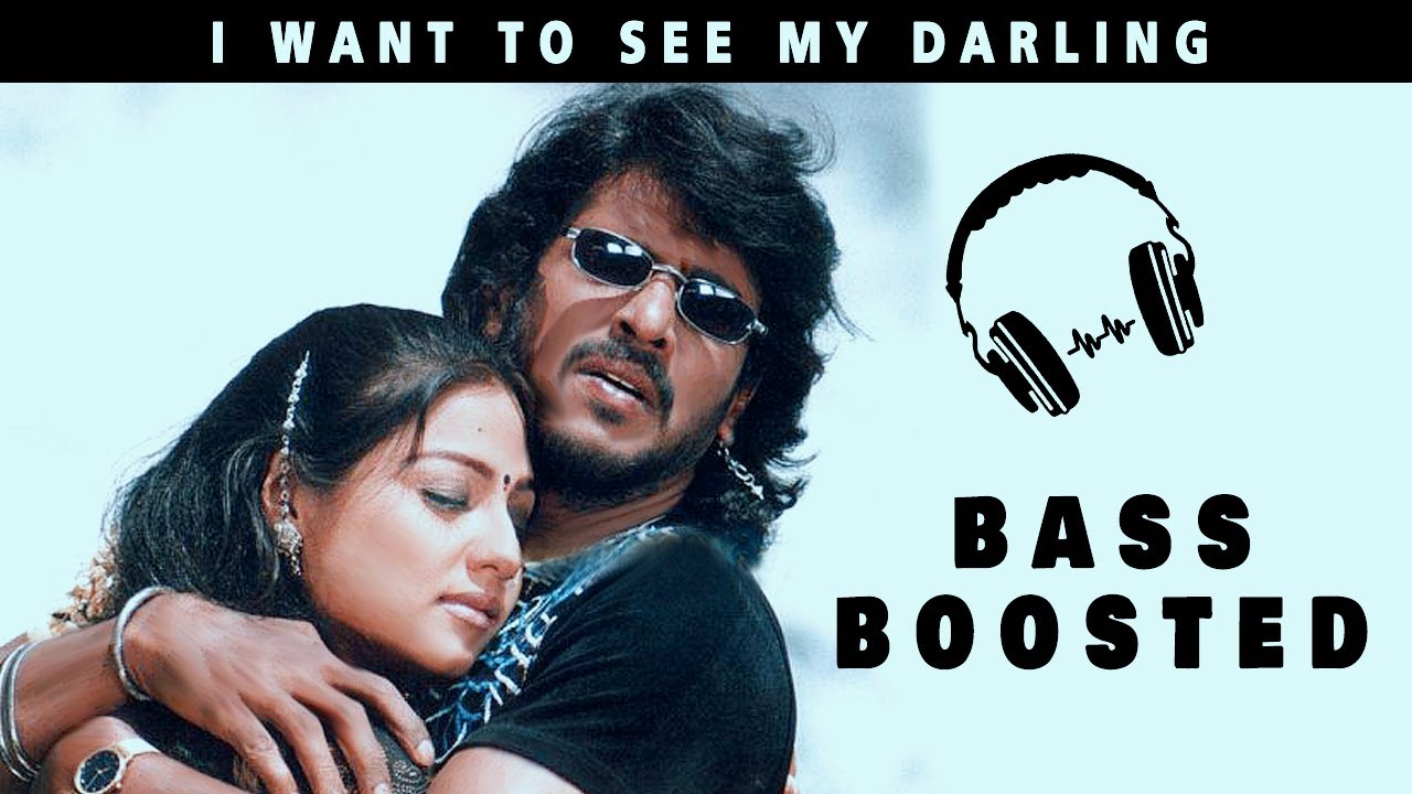 I want to see my Darling | Bass Boosted | Upendra