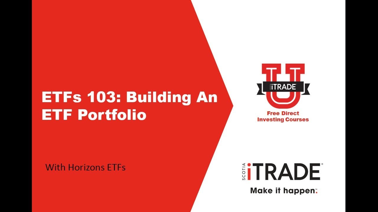 ETFs 103: Building an ETF Portfolio with Horizons ETFs