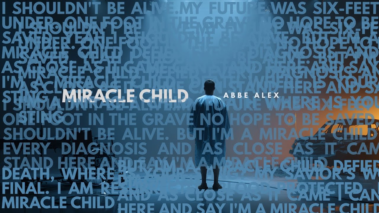 Miracle Child ♪ Ft. Abbe Alex | New Cover Version ℗ ♪ &copy;