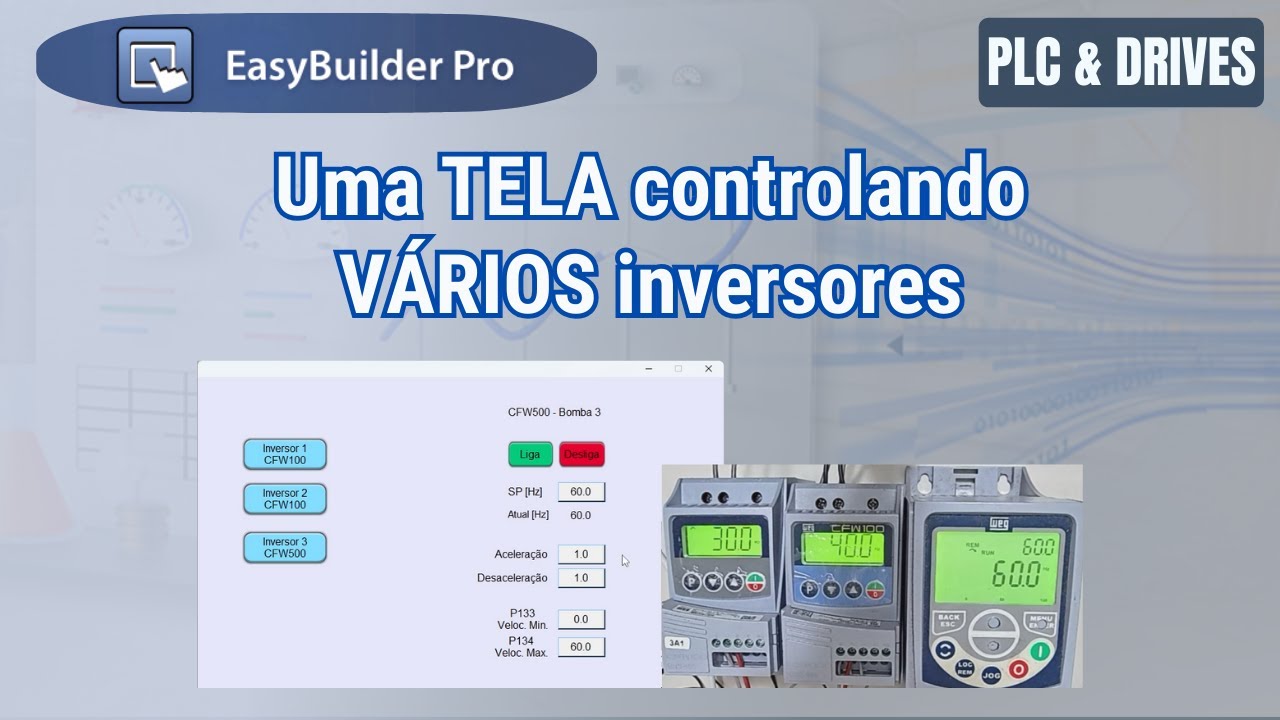 Com fazer uma única tela da IHM controlar vários inversores de frequência