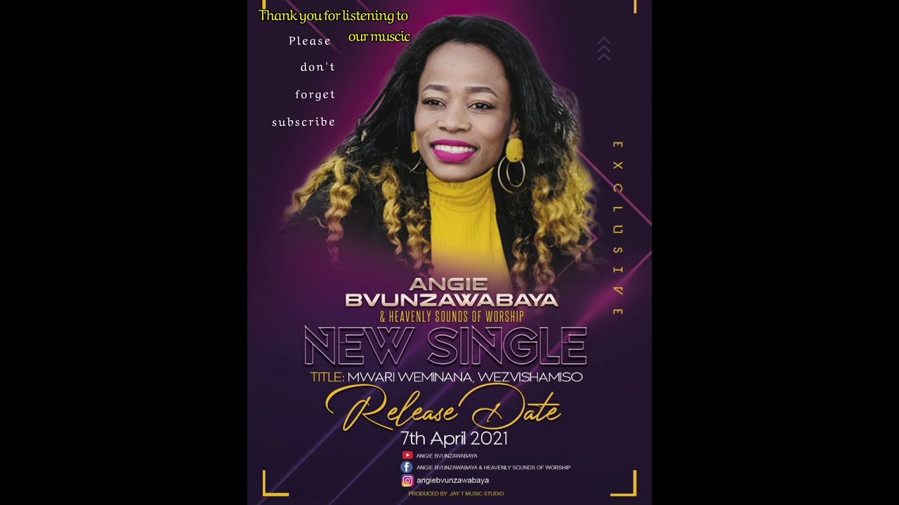 MWARI WEMINANA,WEZVISHAMISO SINGLE    ANGIE BVUNZAWABAYA  MUSIC .