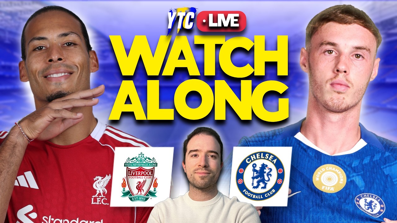 LIVERPOOL 1-1 CHELSEA LIVE WATCHALONG
