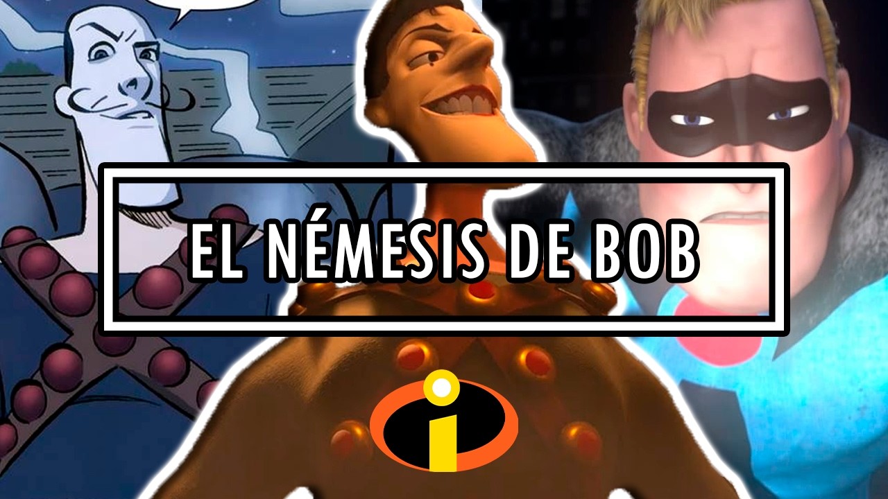 El Enemigo Jurado De Mr Increíble | Bomb Voyage | Análisis De Los Increíbles