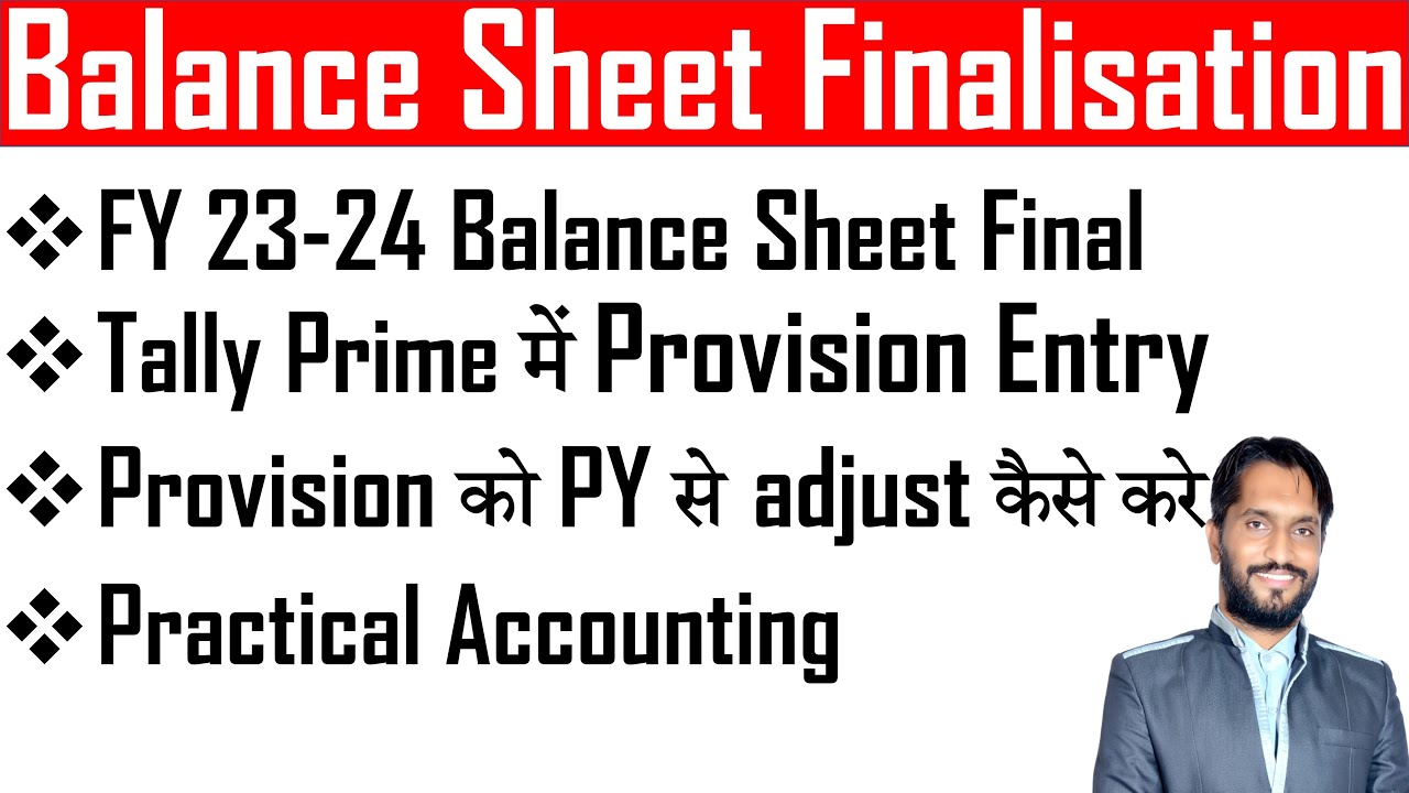 Provision Entry in Tally Prime ? How to Record Provision entry in tally Prime ? Balance Sheet Final