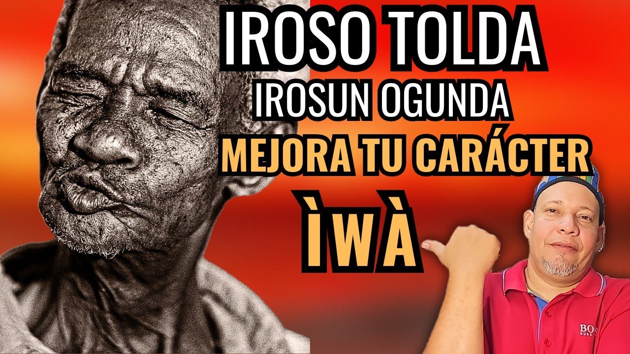 🔥 El Secreto [ IROSO OGUNDA ] estos CONSEJOS te AYUDARÁ a VIVIRLO (IROSO TOLDA) (IROSUN GEDA)