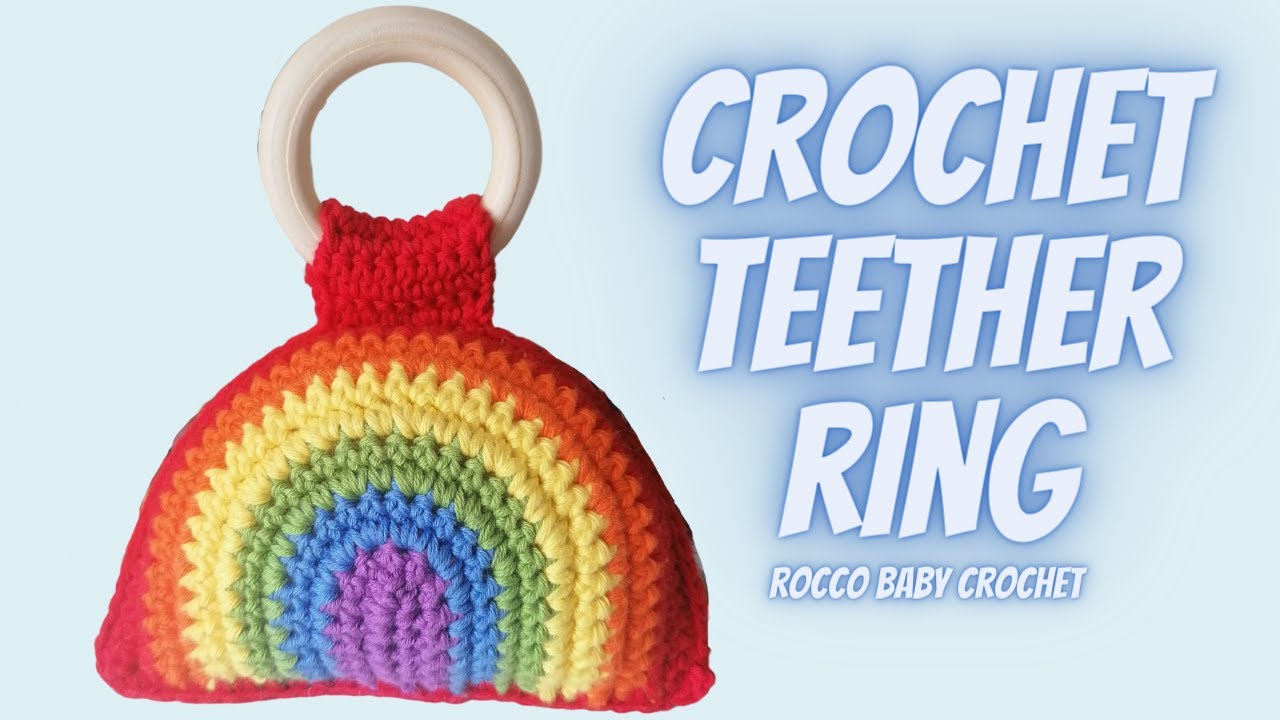 How to Crochet a Rainbow Rattle | Crochet teething ring | crochet ratlle | Rainbow arigurumi