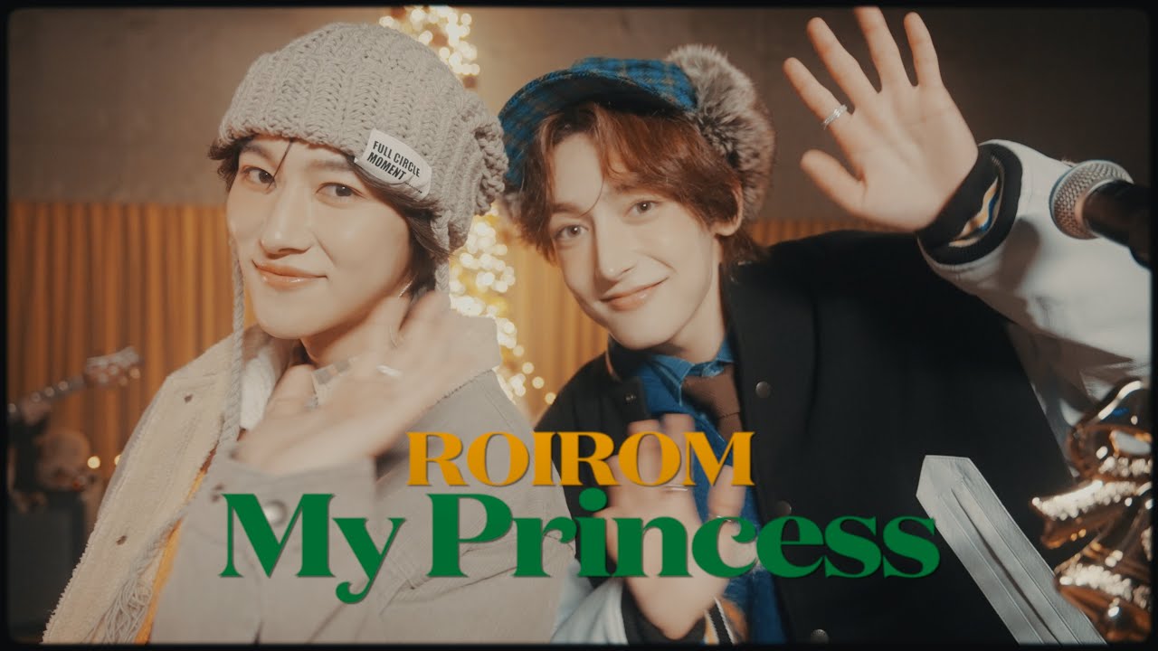 ROIROM 'My Princess' (Live ver.)