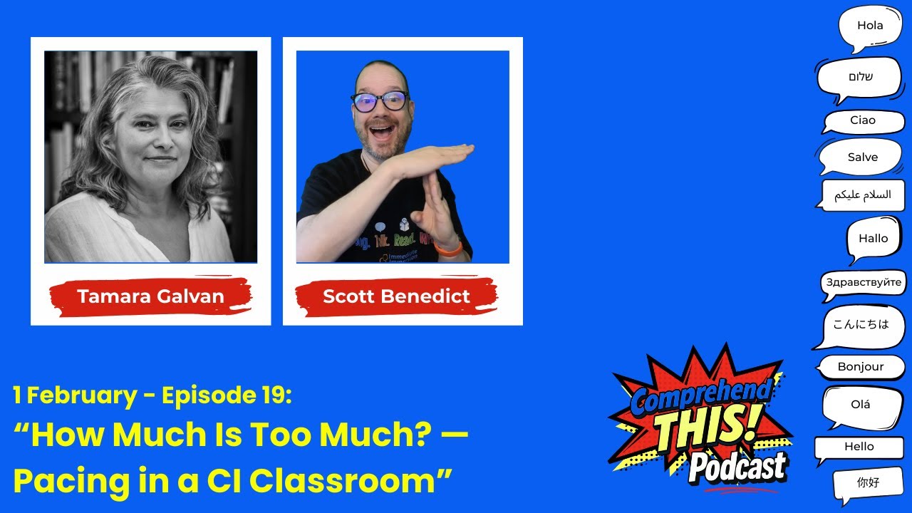 🎙️Episode 19: “How Much Is Too Much?” — Pacing in a CI Classroom