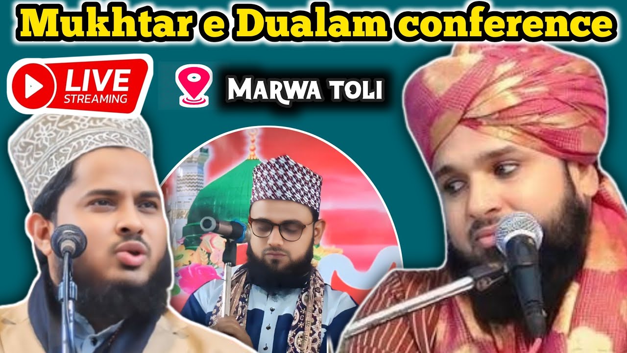 Today live Mukhtar e Dualam conference Sayyed Muqimurrahman &Tahir Raza Rampuri_At_ Marwa toli